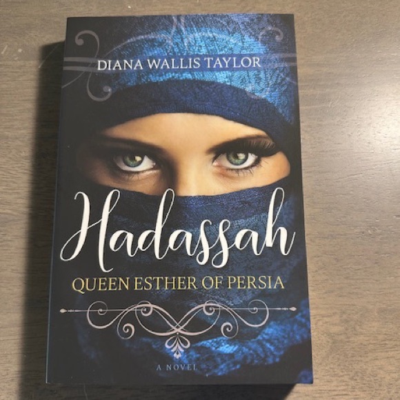 Other - Hadassah: Queen Esther of Persia by Diana Wallis Taylor